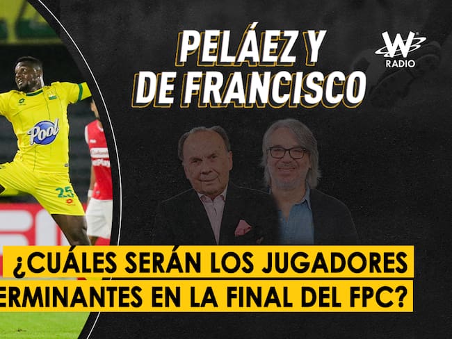 Escuche aquí el audio completo de Peláez y De Francisco de este 4 de junio de 2024