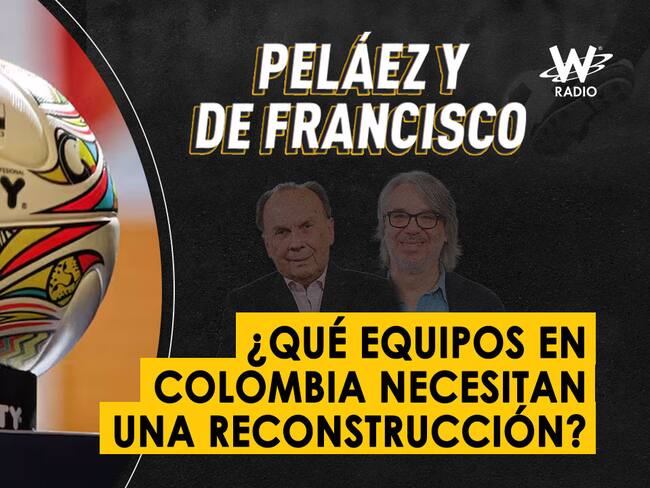 Escuche aquí el audio completo de Peláez y De Francisco de este 29 de mayo de 2024
